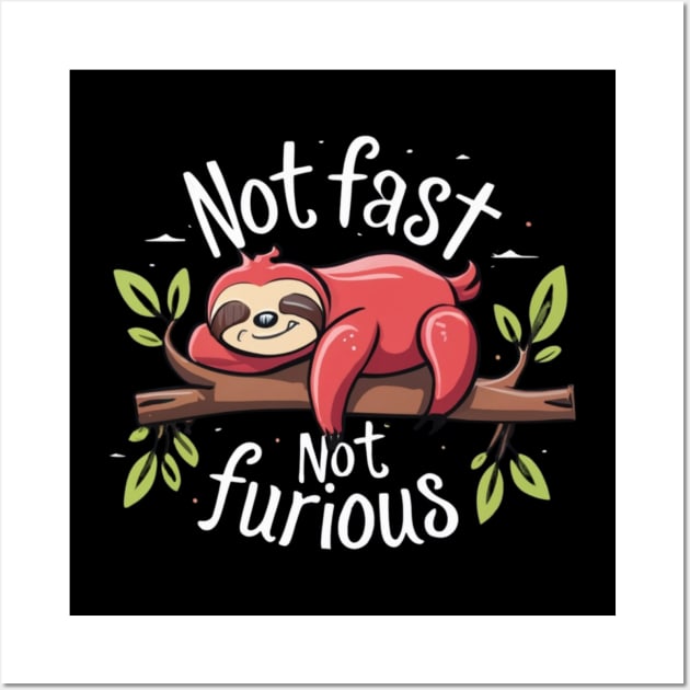 not fast not furious Wall Art by zahoude&-stickers